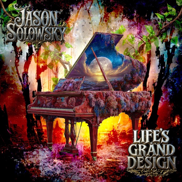 Life’s Grand Design — official cover art by Jason Solowsky