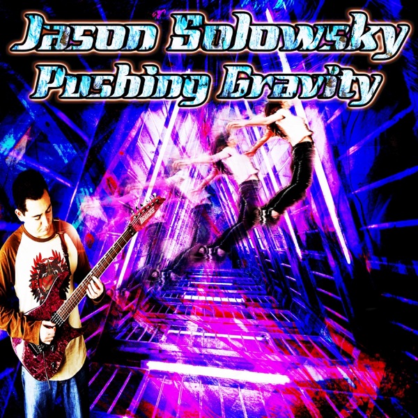 Pushing Gravity — official cover art by Jason Solowsky