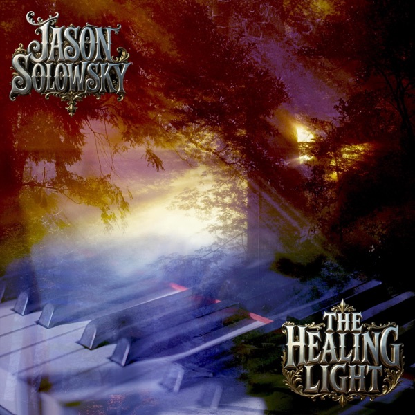 The Healing Light — official cover art by Jason Solowsky